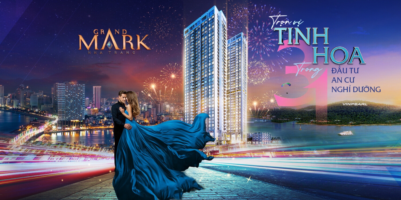 Grand Mark Nha Trang – Biểu tượng sống mới giữa lòng thành phố biển 2 Vị trí Grand Mark Nha Trang